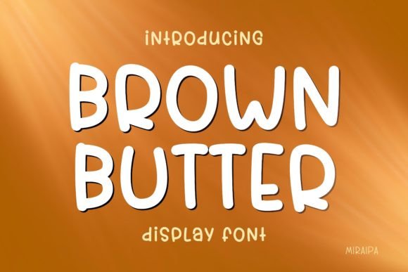 Brown Butter Font for Campaign Creatives