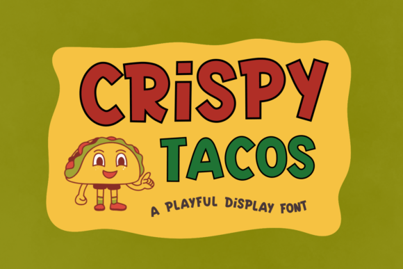Crispy Tacos Font for Eye-Catching Designs