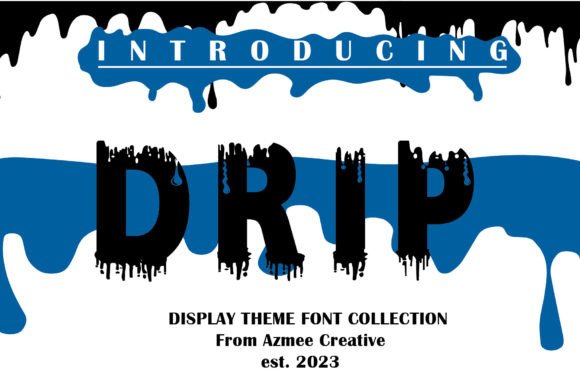 Drip: A Display Font for Editorial Elegance