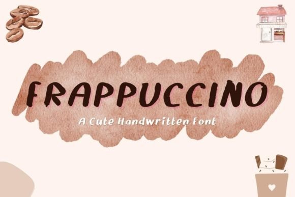 Frappuccino Font Review: A Handwritten Touch for Branding