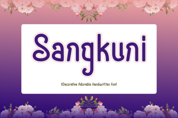 Sangkuni: A Playful Handwritten Font for Web Design